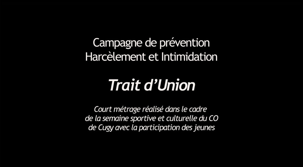 Trait d&rsquo;union – Campagne de prévention contre le harcèlement scolaire